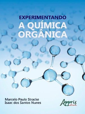 cover image of Experimentando a Química Orgânica